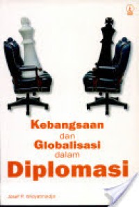 Kebangsaan Dan Globalisasi Dalam Diplomasi