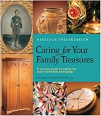 Caring For Your Family Treasures: Heritage Preservation
