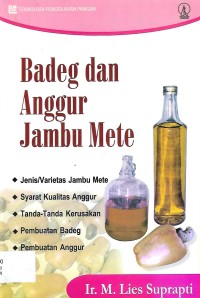 Badeg dan Anggur Jambu Mete