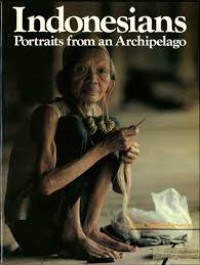 Indonesians Potraits From An Archipelago