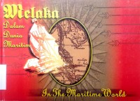 Melaka Dalam Dunia Maritim