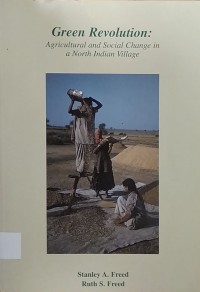 Green Revolution: Agriculture And Social Change In A North India Vilage