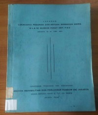 Laporan Lokakarya Pedoman Dan Metode Bimbingan Siswa SLA Di Museum Pusat Dep. P & K