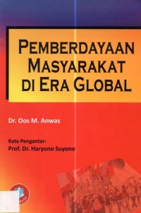 Pemberdayaan Masyarakat Di Era Global
