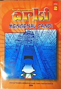 Seri Petualangan Arki: Mengenal Candi