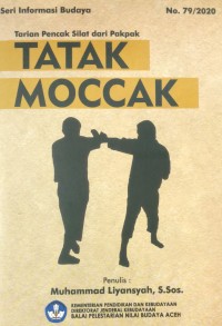 Tarian Pencak Silat dan Pakpak Tatak Moccak
