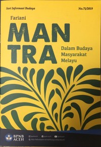 Mantra Dalam Budaya Masyarakat Melayu