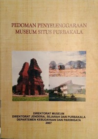 Pedoman Penyelenggaraan Museum Situs Purbakala