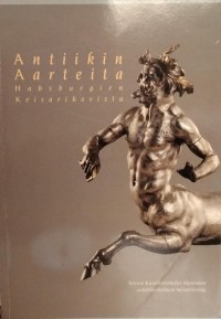 Antiikin aarteita Habsburgien keisarihovista