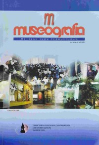 Museografia: Majalah Ilmu Permuseuman (Vol. III, No. 3 - Juli 2019)