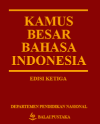 Kamus Besar Bahasa Indonesia