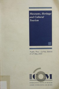 Museums, Heritage and Cultural Tourism