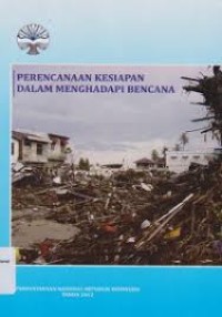 Perencanaan Kesiapan Dalam Menghadapi Bencana