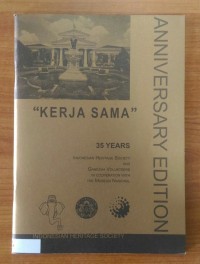 Terbitan Museum Nasional: Kerja Sama: 35 Year Indonesian Heritage Society And  Ganesha Volunteers In Cooperation With The Museum Nasional