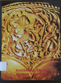 Khasanah Emas : Museum Nasional