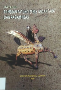 Pameran Patung Etnik Nusantara dan Ragam Hias