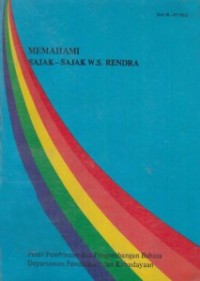 Memahami Sajak-Sajak W. S. Rendra
