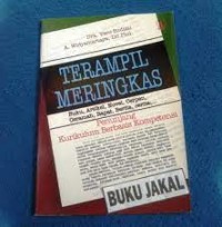 Terampil Meringkas: Penunjang Kurikulum Berbasis Kompetensi
